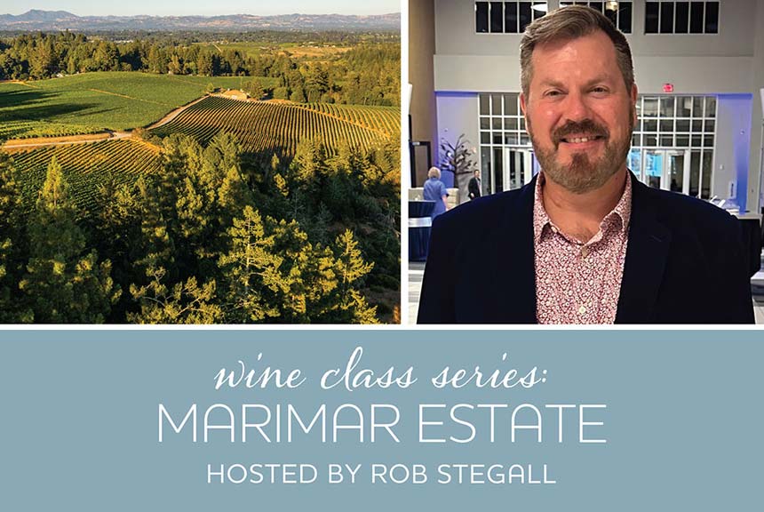 WINE CLASS: Marimar Estate